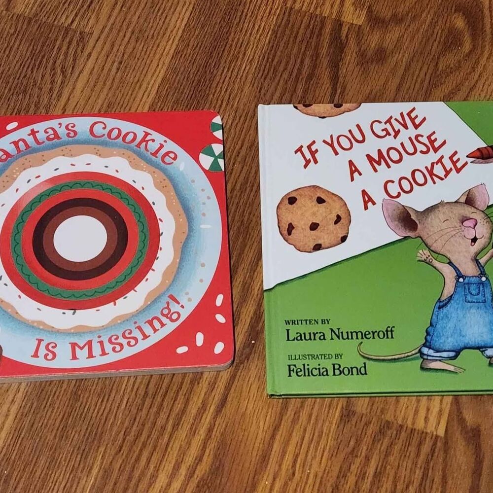 2 brand new books Santa's Cookie is missing, If you give a mouse a cookie